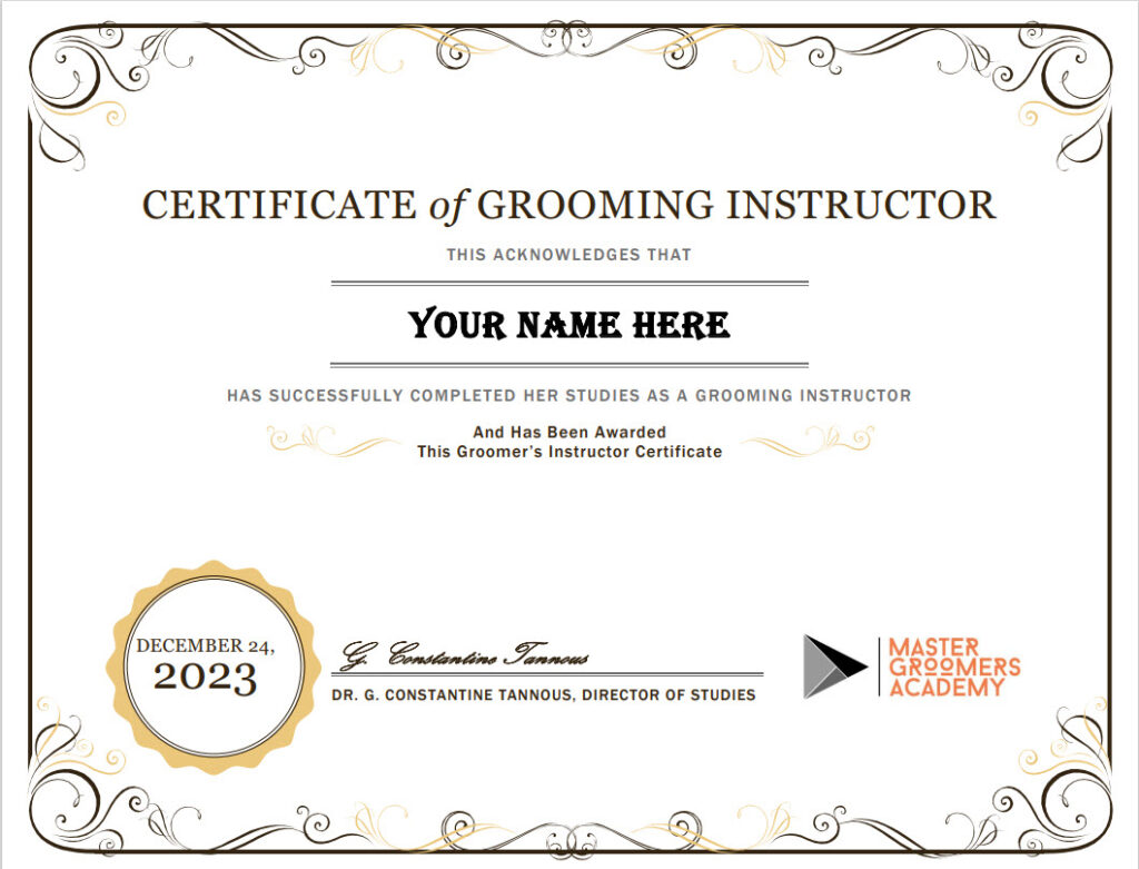 Pet Grooming Instructor Certificate at https://mastergroomersacademy.com